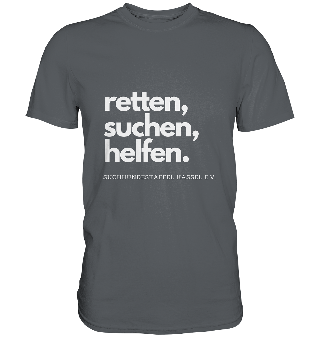 Slogan - Premium Shirt