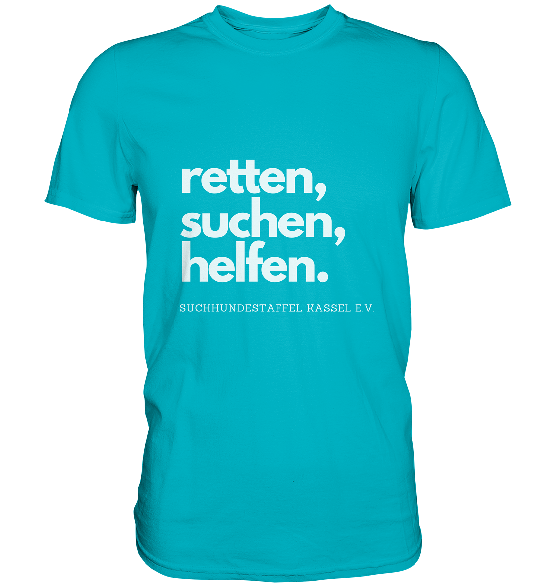Slogan - Premium Shirt