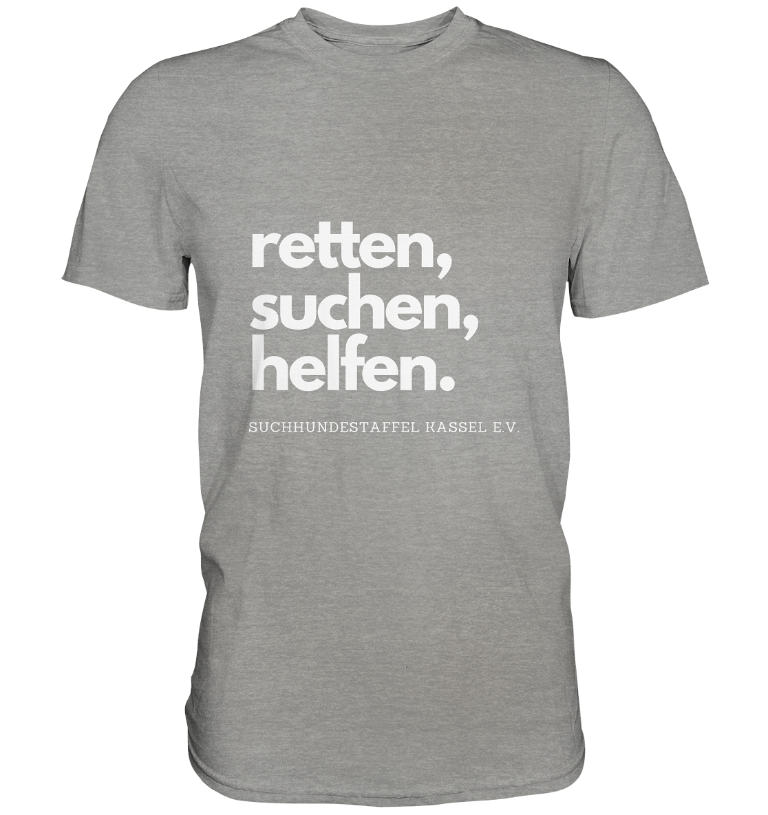 Slogan - Premium Shirt