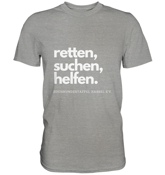 Slogan - Premium Shirt