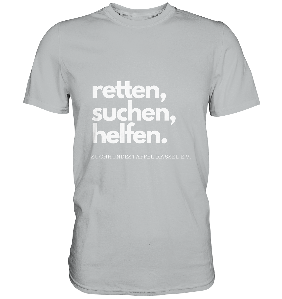 Slogan - Premium Shirt