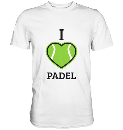 I Love Padel - Premium Shirt